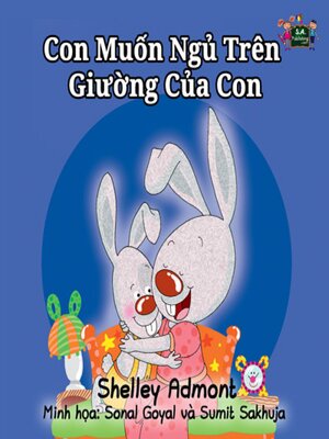cover image of Con Muốn Ngủ Trên Giường Của Con